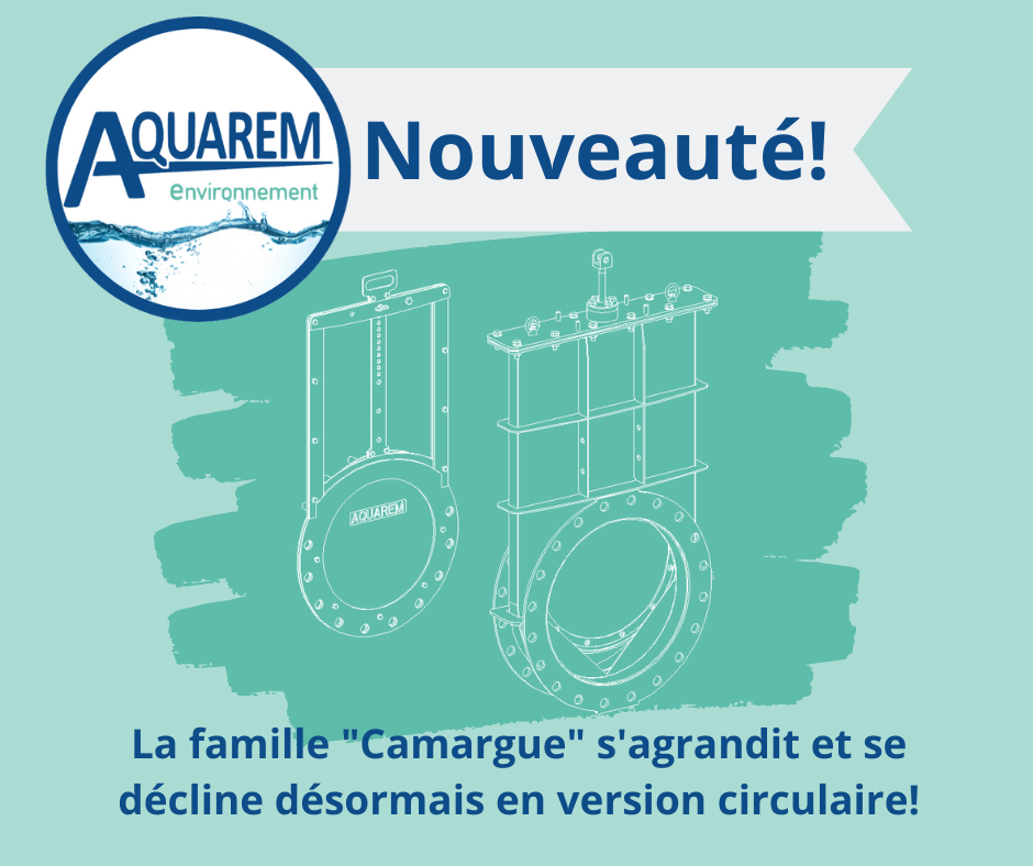 Nouveauté, la vanne "Camargue" se décline en version circulaire!