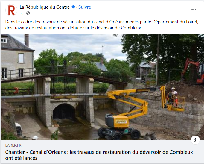les travaux de restauration du déversoir de Combleux sur le canal d'Orléans