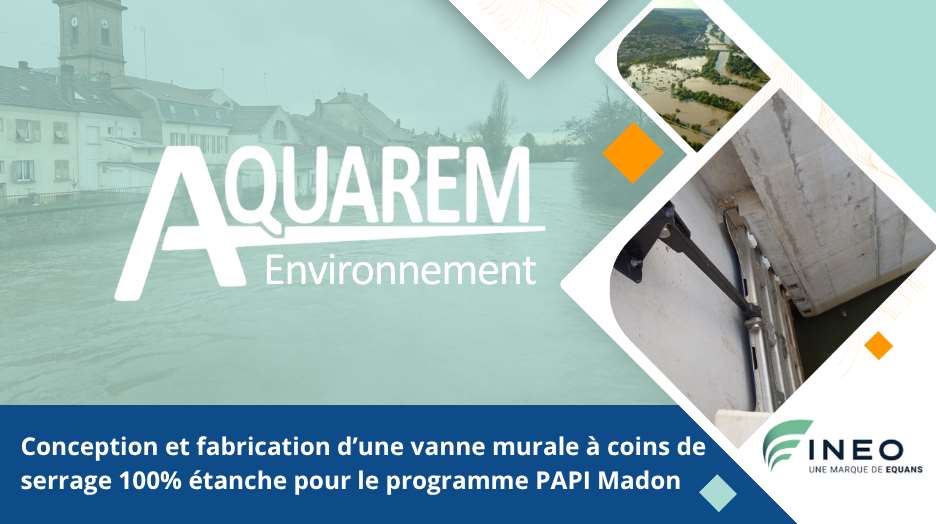 Programme PAPI MADON : vanne à coins de serrage 100% étanche pour lutter contre les inondations