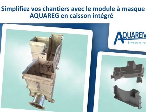Innovation en Gestion des Eaux : Simplifiez vos Chantiers avec le Module à Masque AQUAREG en Caisson Intégré